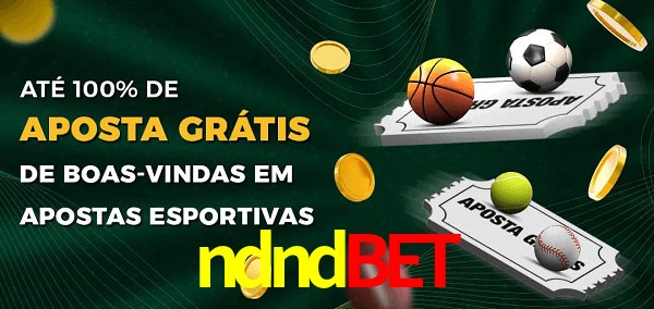 ndndbet Ate 100% de Aposta Gratis