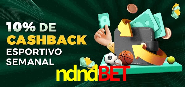 10% de bônus de cashback na ndndbet